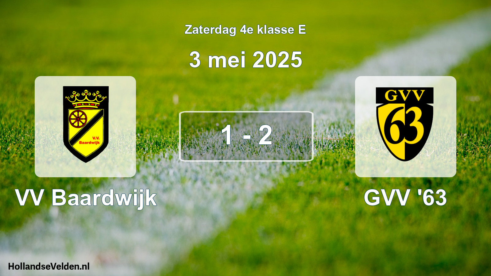 Total number of matches played: VV Baardwijk - GVV '63 1 - 2 (3 May 2025)