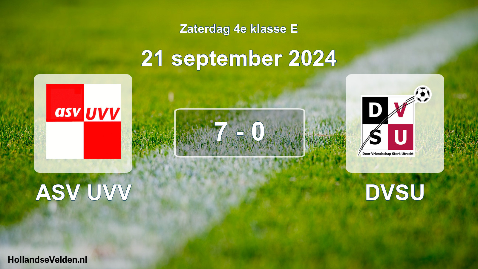 Total number of matches played: ASV UVV - DVSU 7 - 0 (21 September 2024)