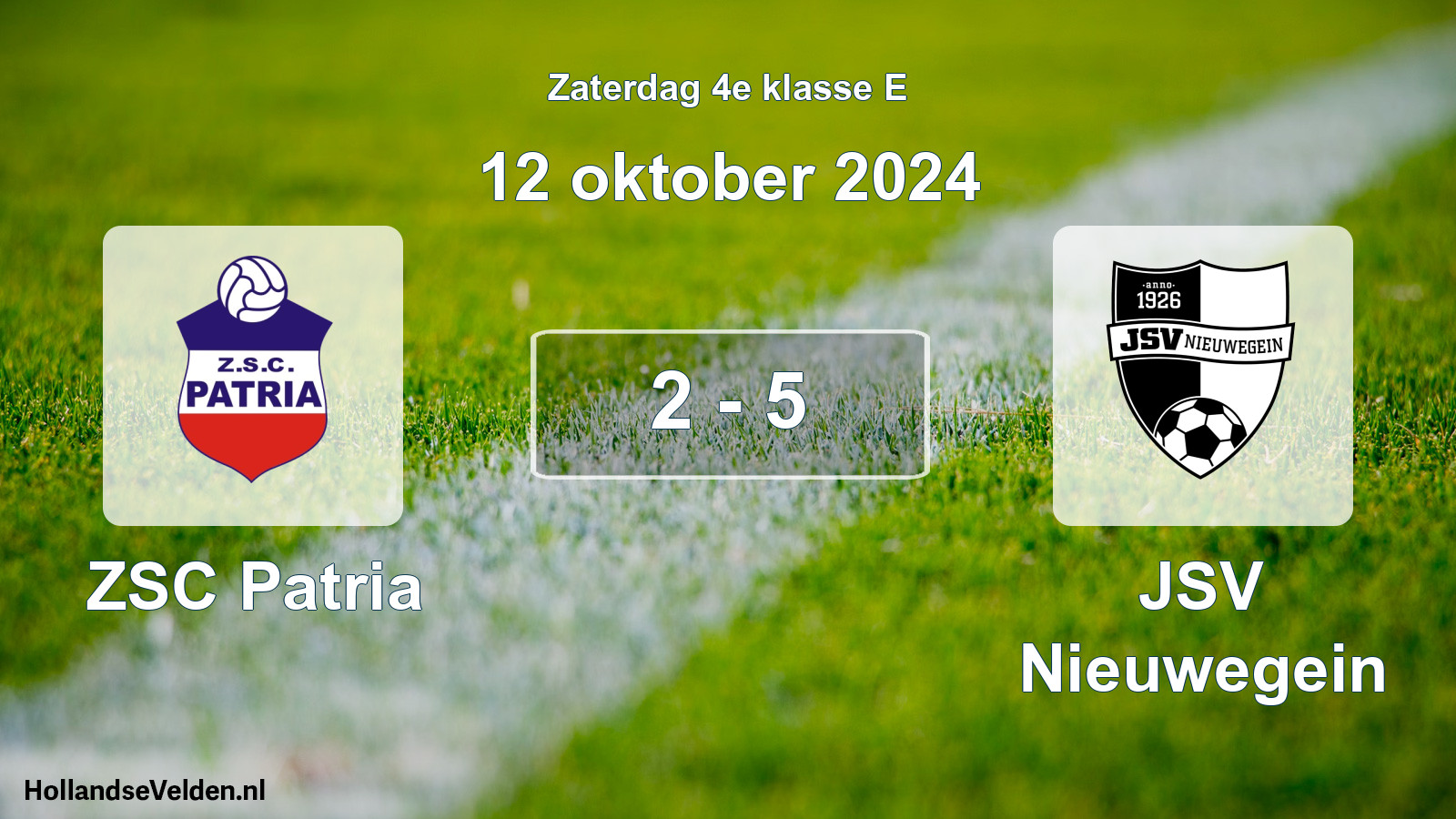 Total number of matches played: ZSC Patria - JSV Nieuwegein 2 - 5 (12 October 2024)