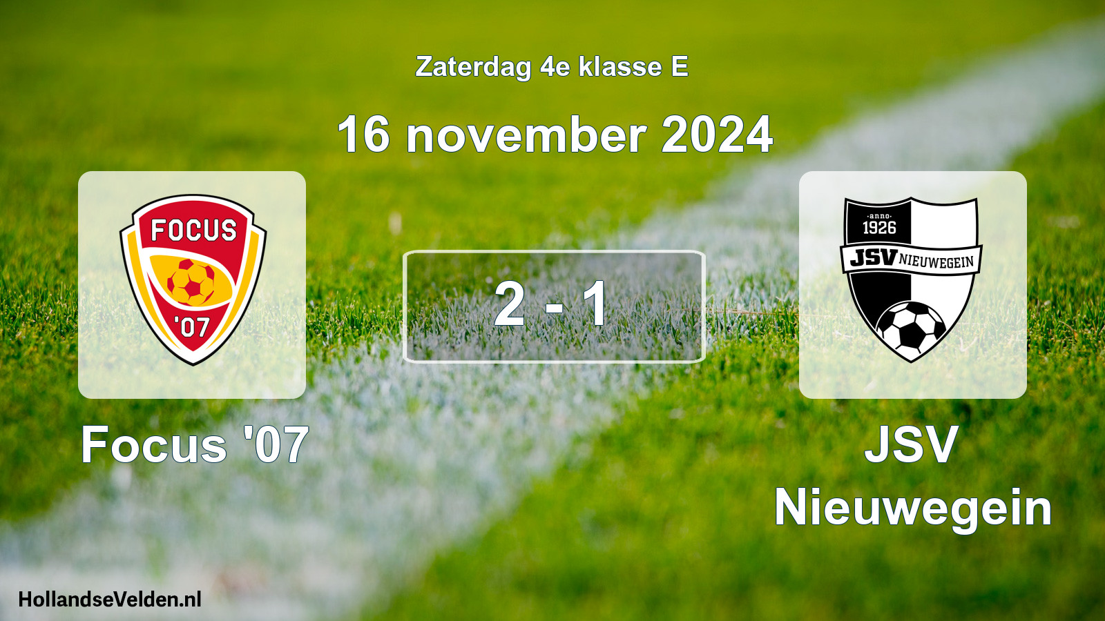Total number of matches played: Focus '07 - JSV Nieuwegein 2 - 1 (16 November 2024)
