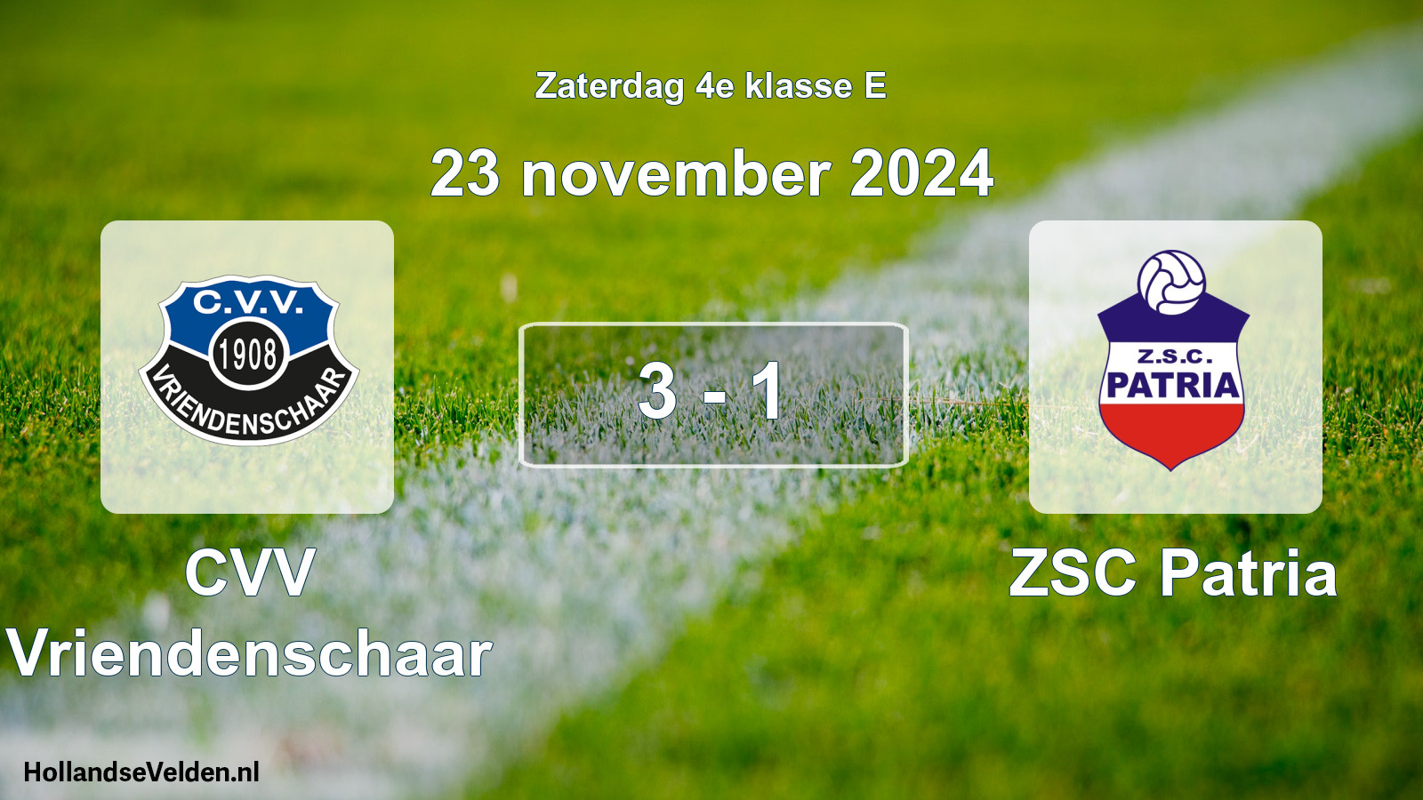Total number of matches played: CVV Vriendenschaar - ZSC Patria 3 - 1 (23 November 2024)