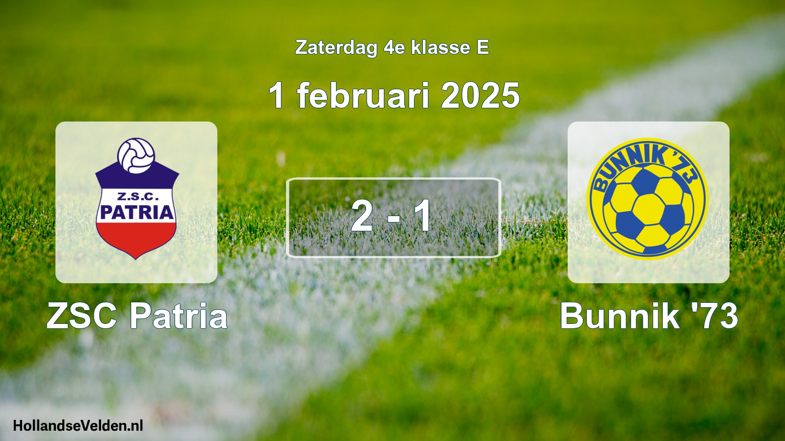 Total number of matches played: ZSC Patria - Bunnik '73 2 - 1 (1 February 2025)