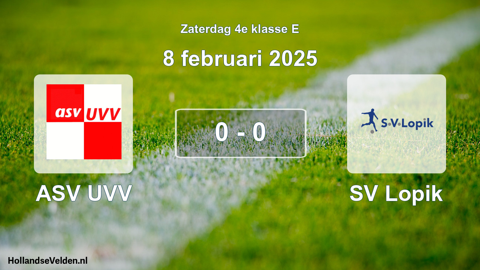 Total number of matches played: ASV UVV - SV Lopik 0 - 0 (8 February 2025)