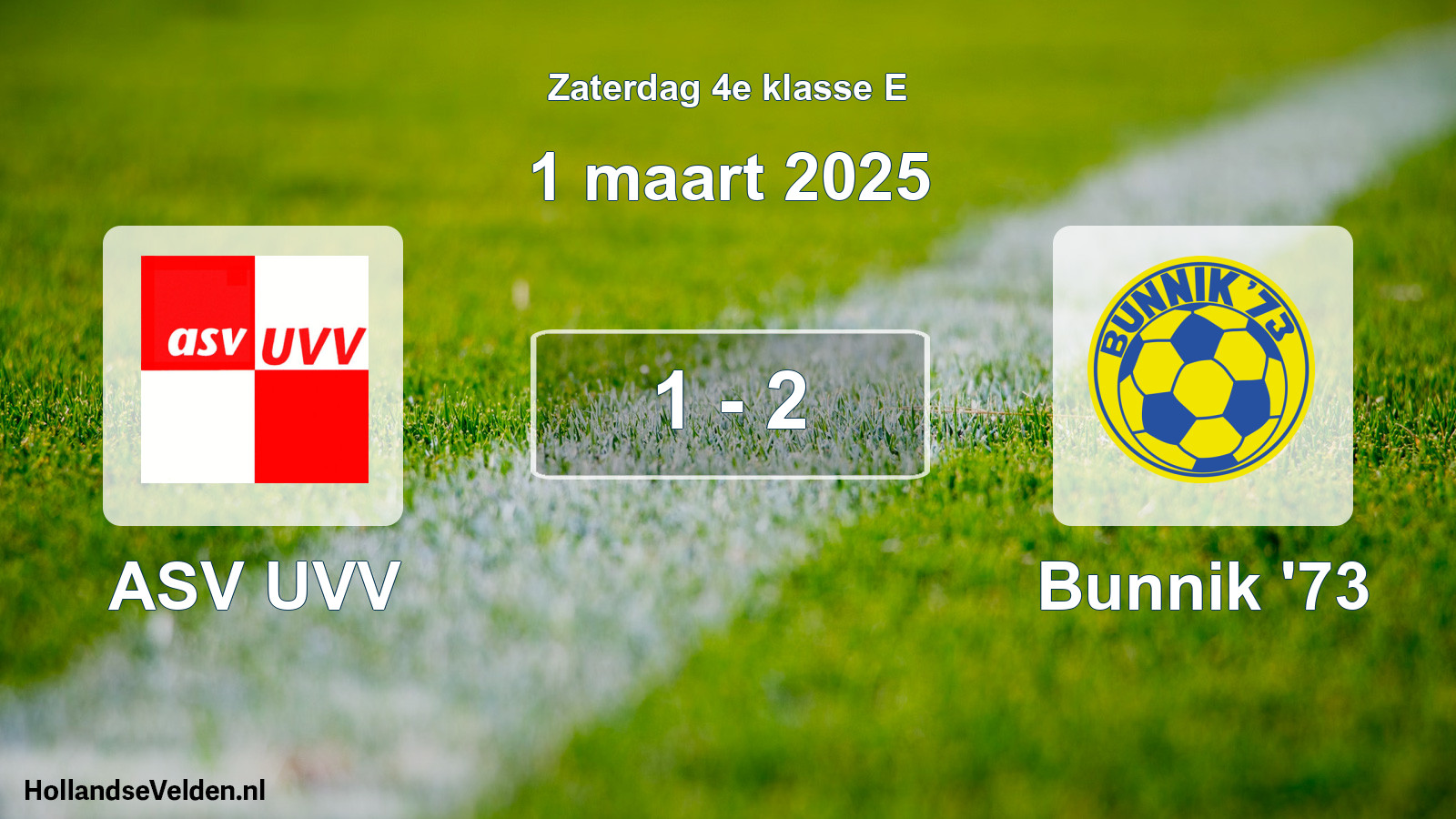 Total number of matches played: ASV UVV - Bunnik '73 1 - 2 (1 March 2025)