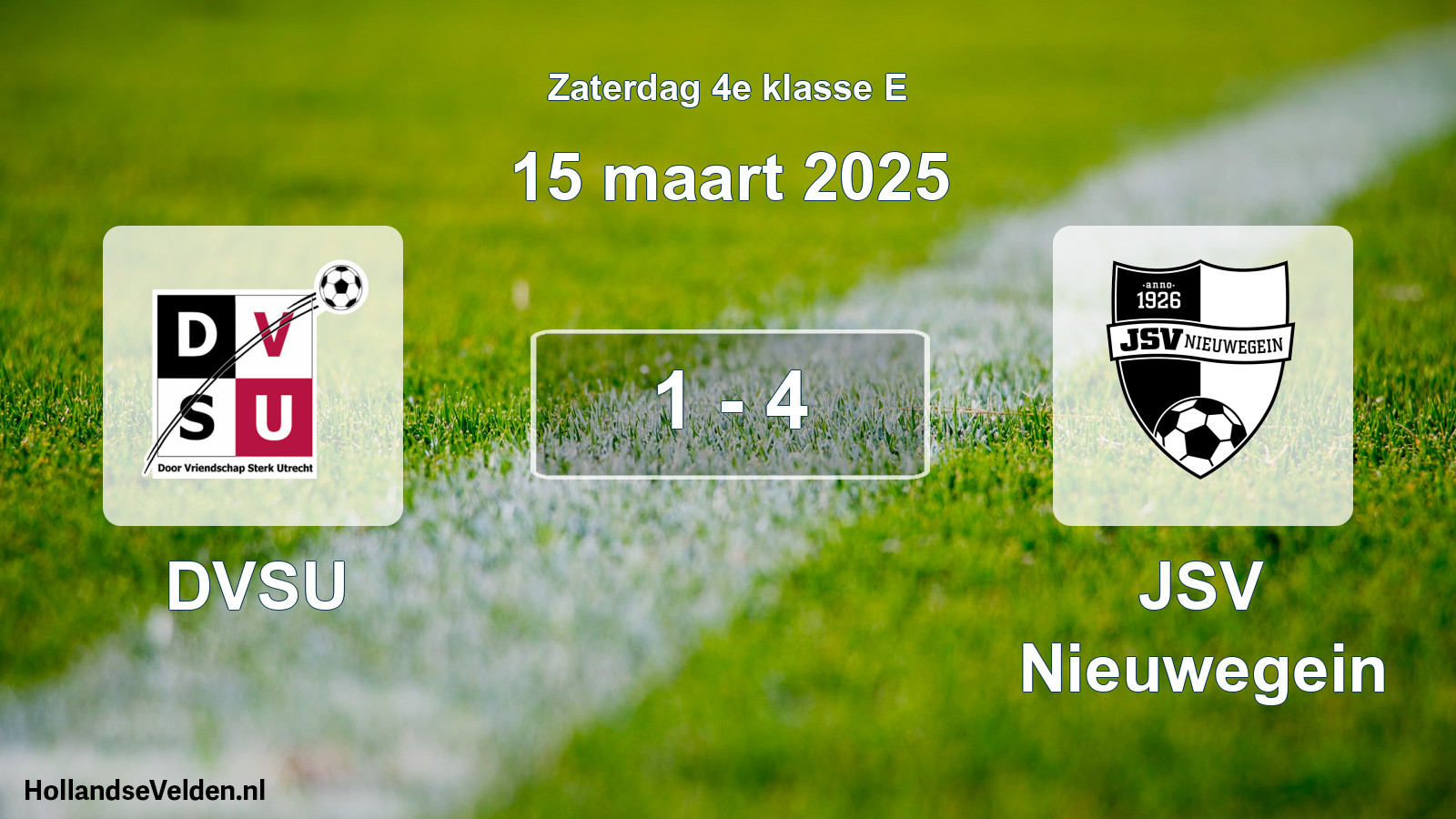 Total number of matches played: DVSU - JSV Nieuwegein 1 - 4 (15 March 2025)