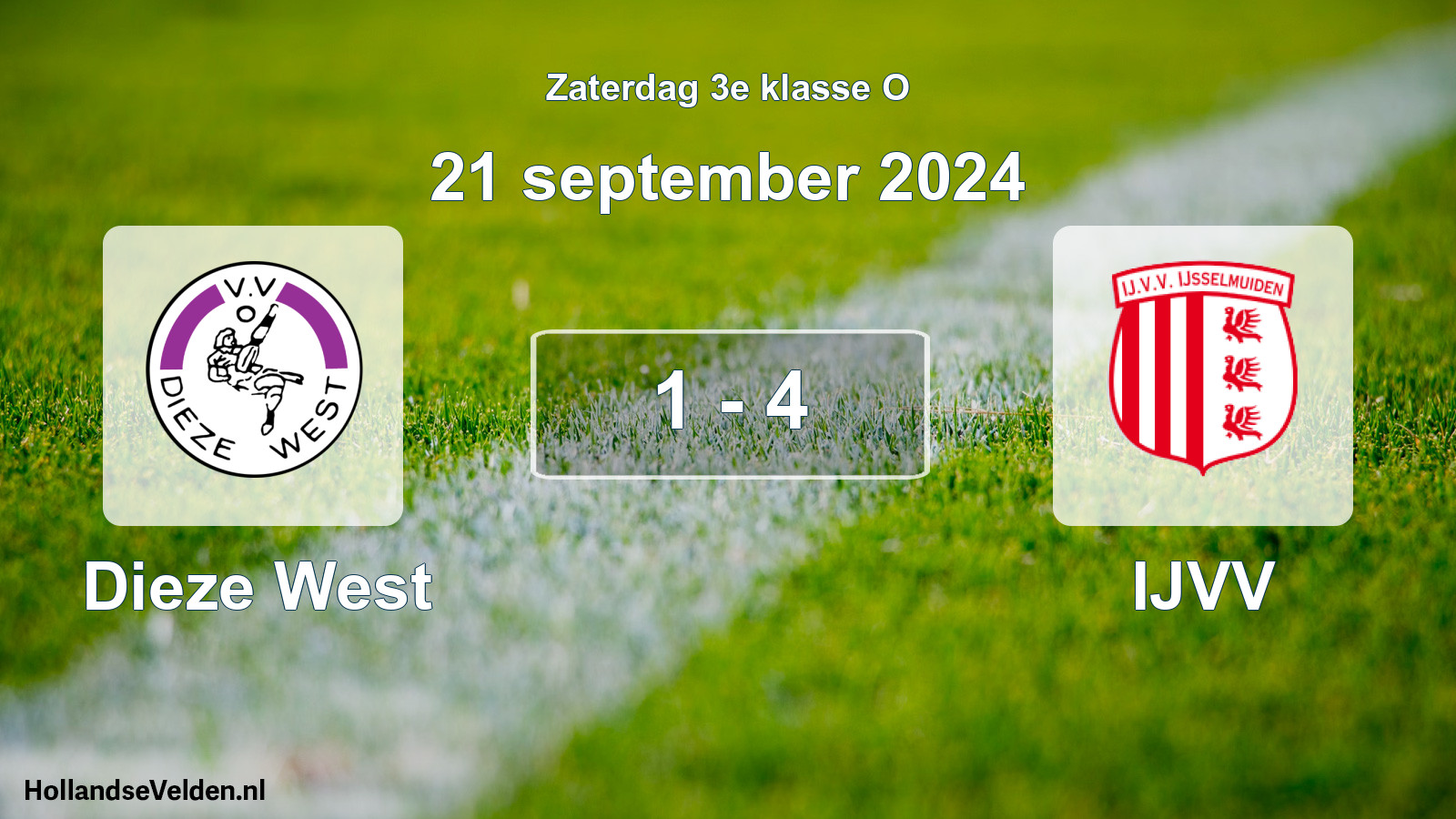 Total number of matches played: Dieze West - IJVV 1 - 4 (21 September 2024)