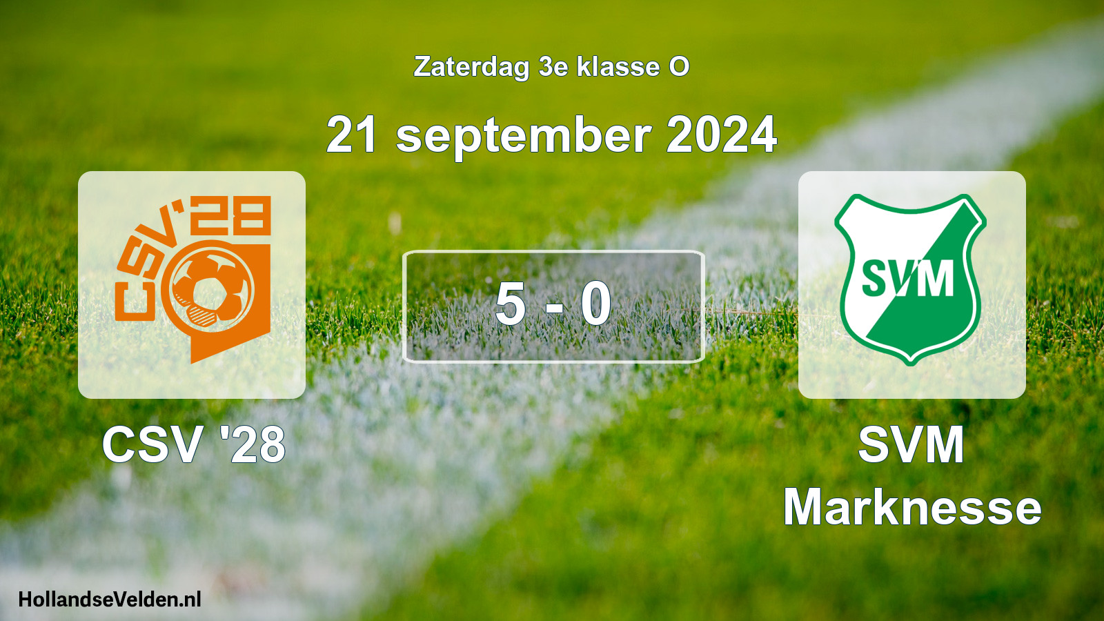 Total number of matches played: CSV '28 - SVM Marknesse 5 - 0 (21 September 2024)