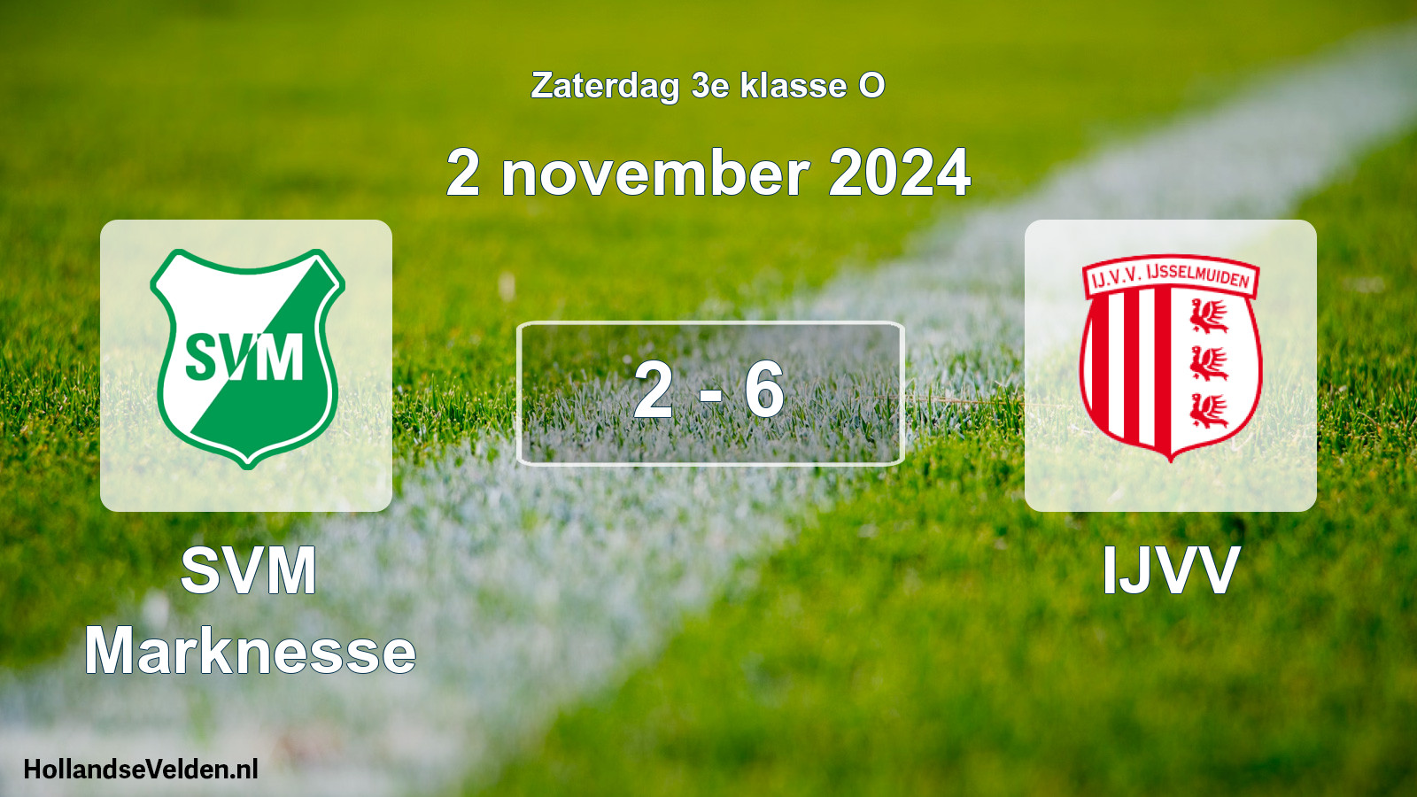 Total number of matches played: SVM Marknesse - IJVV 2 - 6 (2 November 2024)
