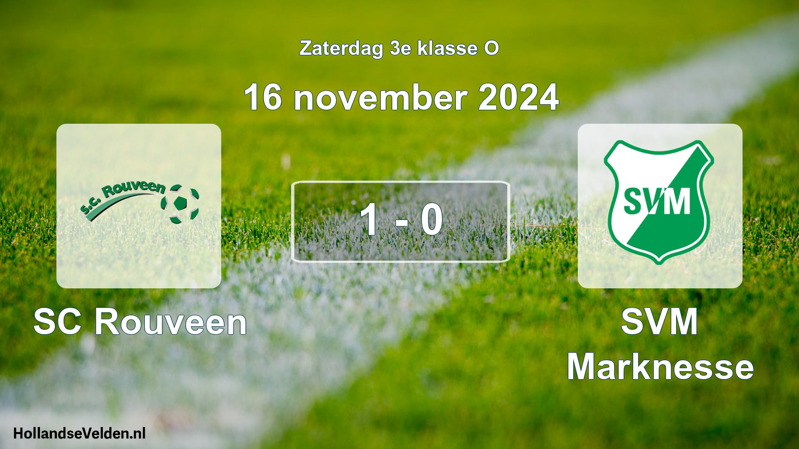 Total number of matches played: SC Rouveen - SVM Marknesse 1 - 0 (16 November 2024)