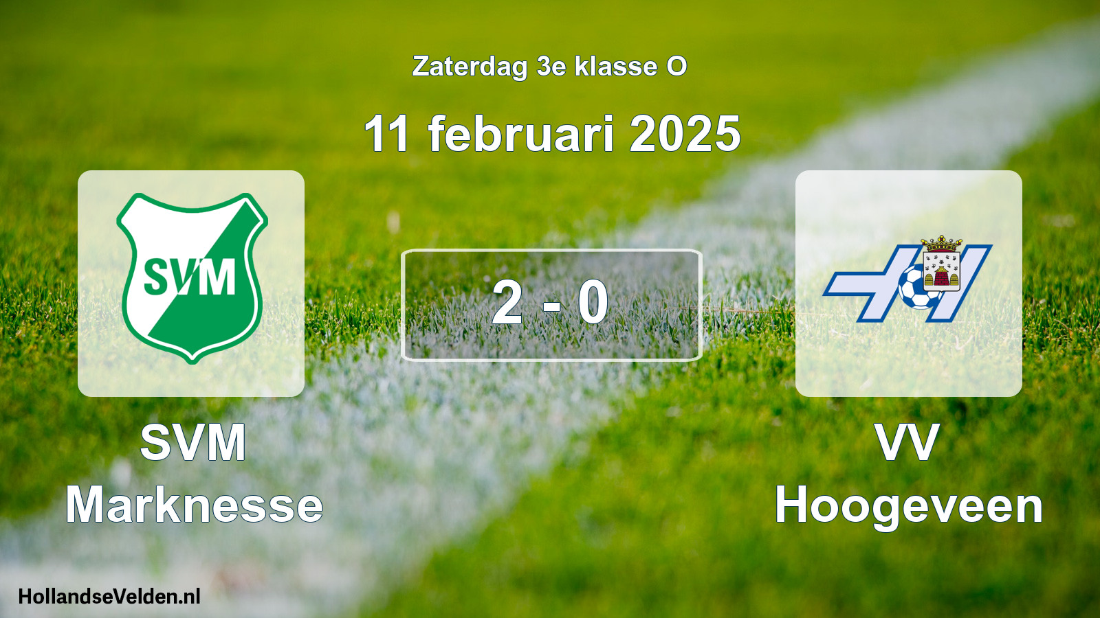 Total number of matches played: SVM Marknesse - VV Hoogeveen 2 - 0 (11 February 2025)