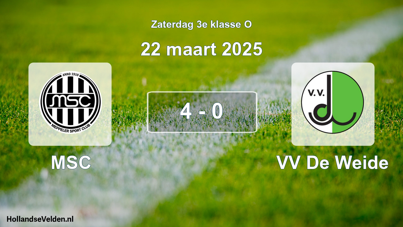 Total number of matches played: MSC - VV De Weide 4 - 0 (22 March 2025)