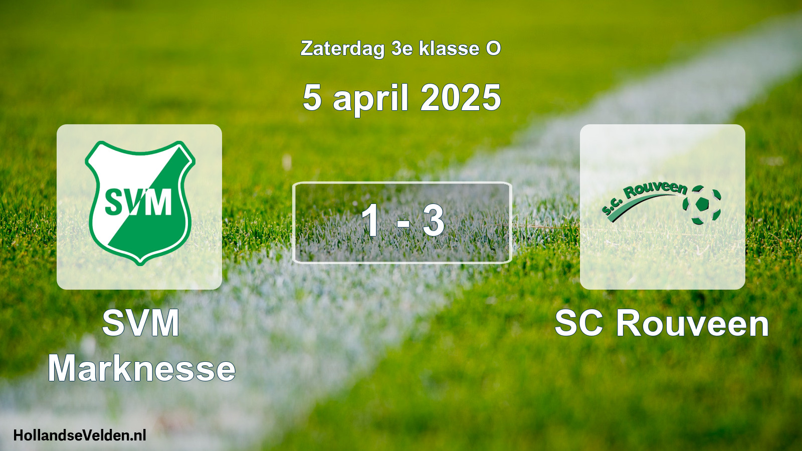 Total number of matches played: SVM Marknesse - SC Rouveen 1 - 3 (5 April 2025)