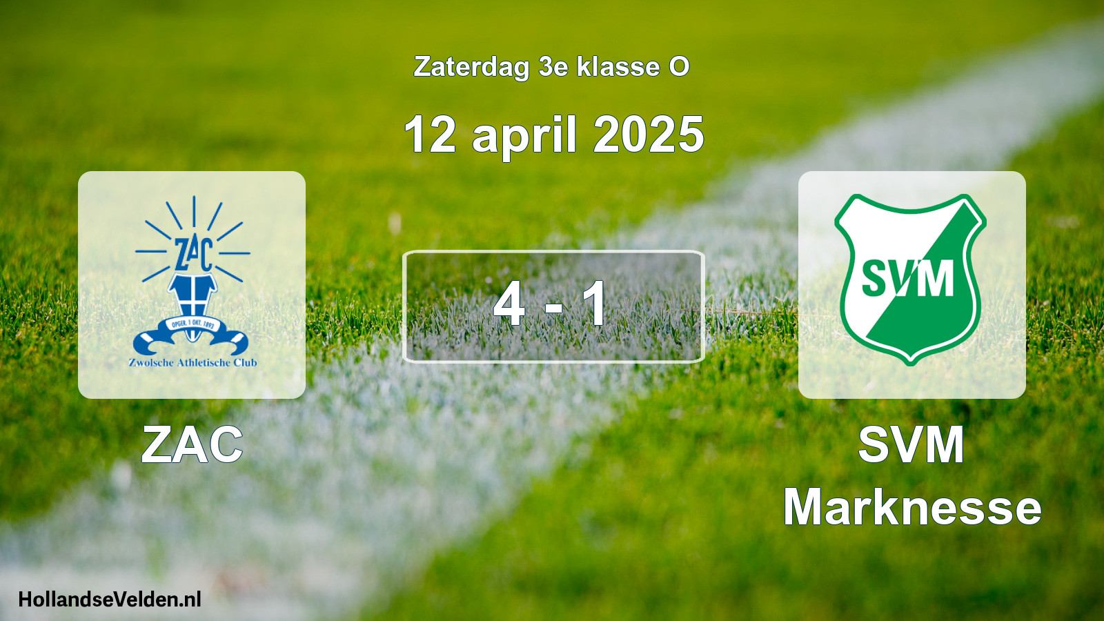 Total number of matches played: ZAC - SVM Marknesse 4 - 1 (12 April 2025)