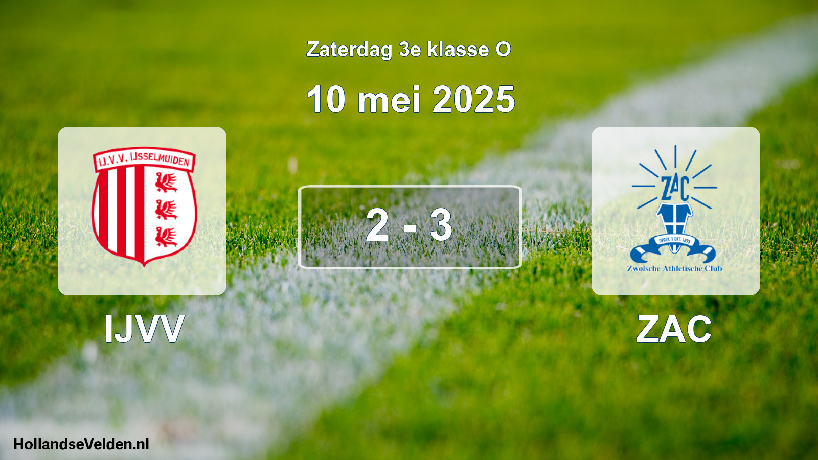 Total number of matches played: IJVV - ZAC 2 - 3 (10 May 2025)