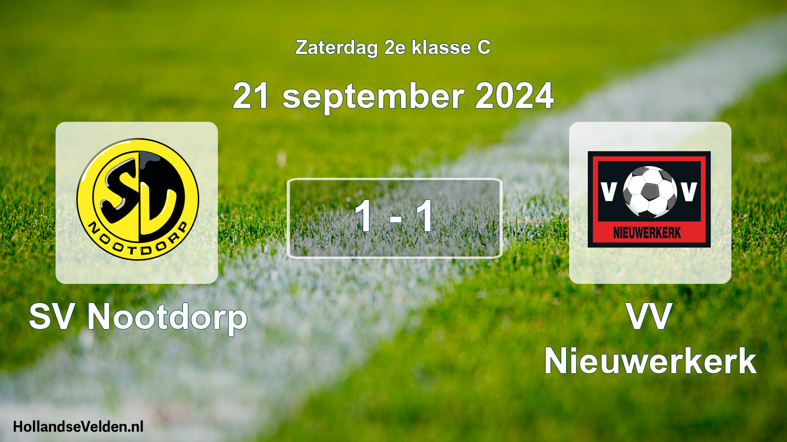 Total number of matches played: SV Nootdorp - VV Nieuwerkerk 1 - 1 (21 September 2024)