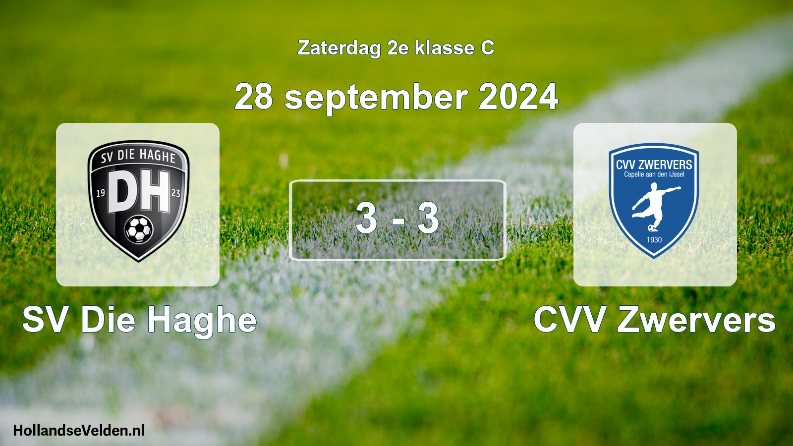 Total number of matches played: SV Die Haghe - CVV Zwervers 3 - 3 (28 September 2024)