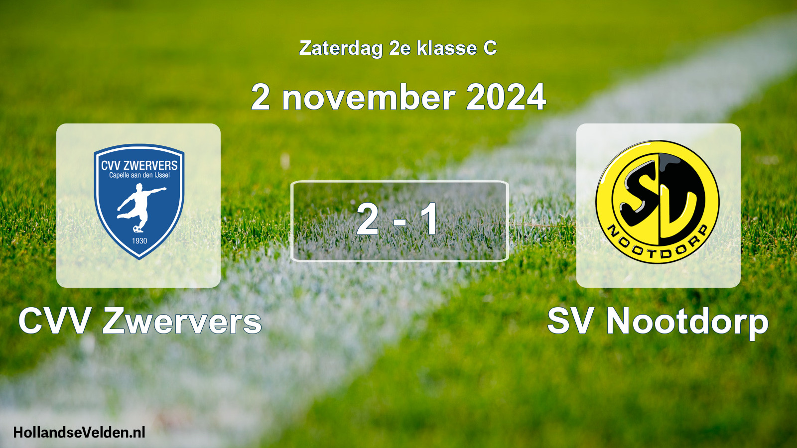 Total number of matches played: CVV Zwervers - SV Nootdorp 2 - 1 (2 November 2024)