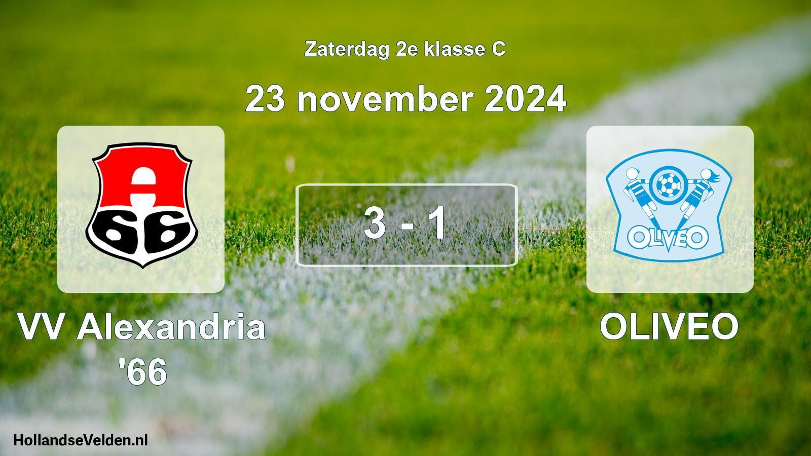 Total number of matches played: VV Alexandria '66 - OLIVEO 3 - 1 (23 November 2024)