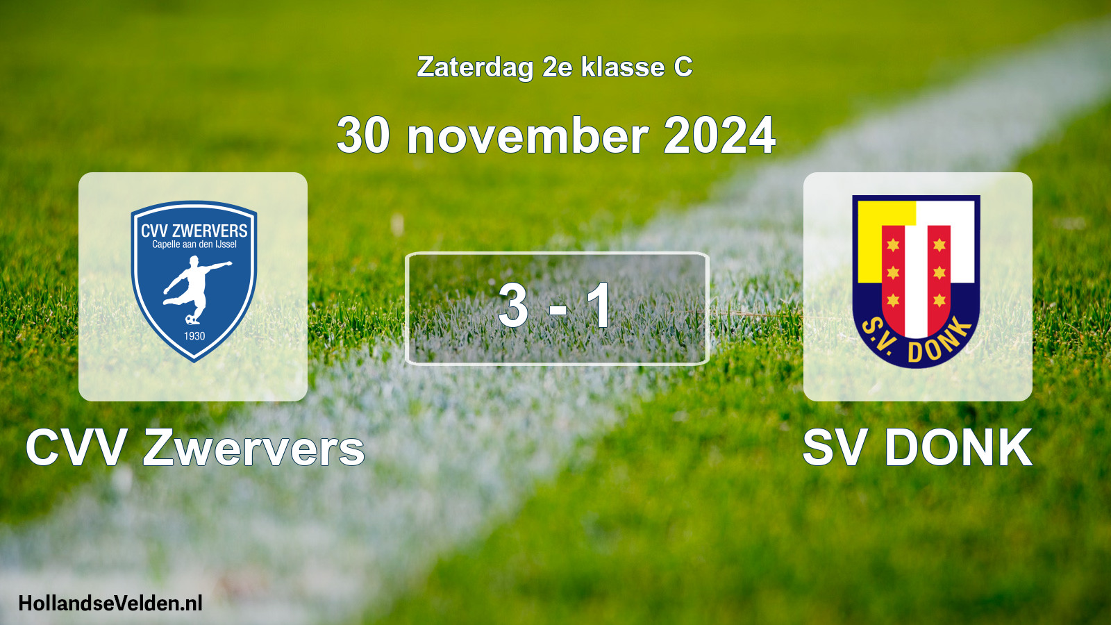 Total number of matches played: CVV Zwervers - SV DONK 3 - 1 (30 November 2024)