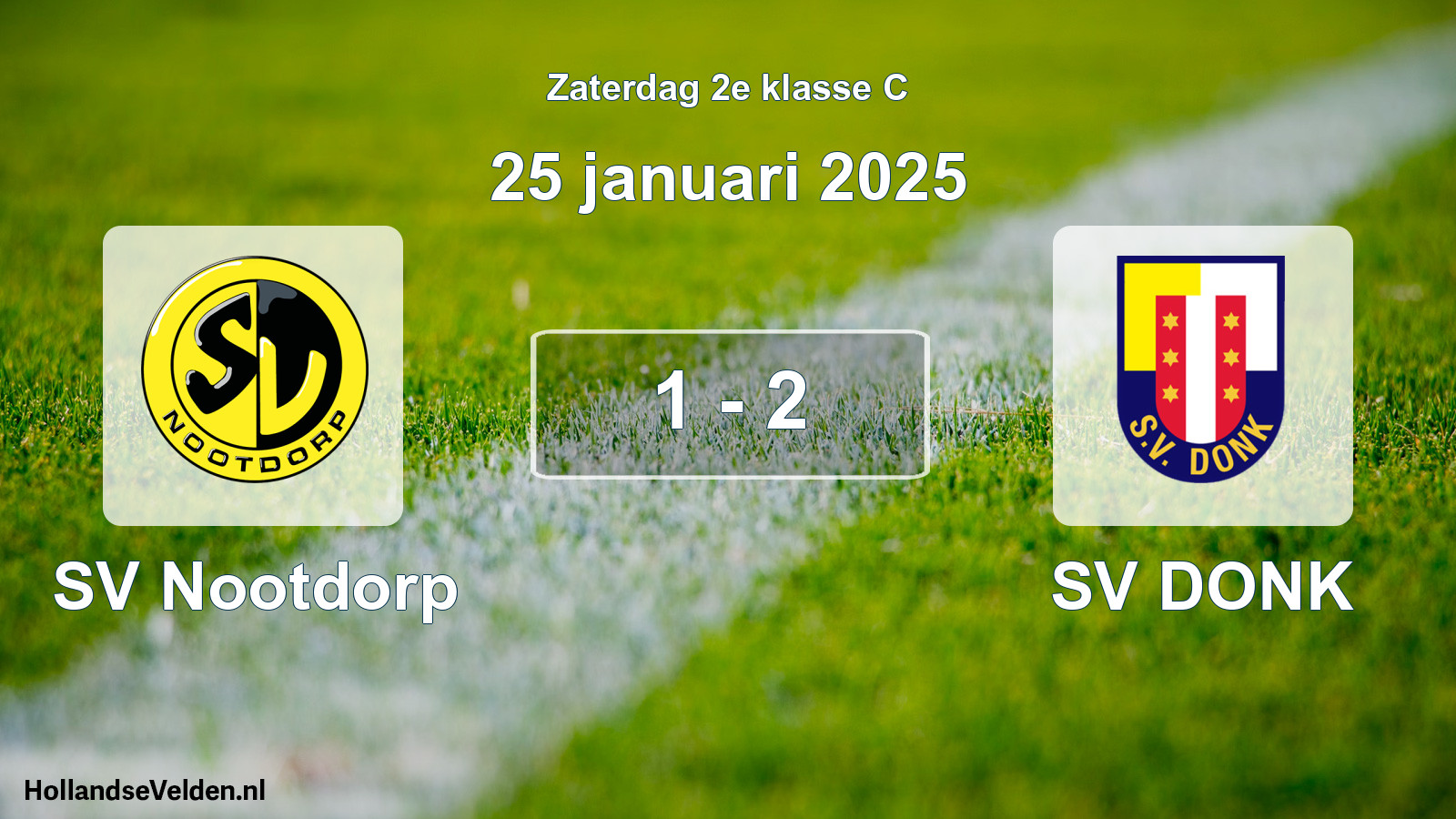 Total number of matches played: SV Nootdorp - SV DONK 1 - 2 (25 January 2025)