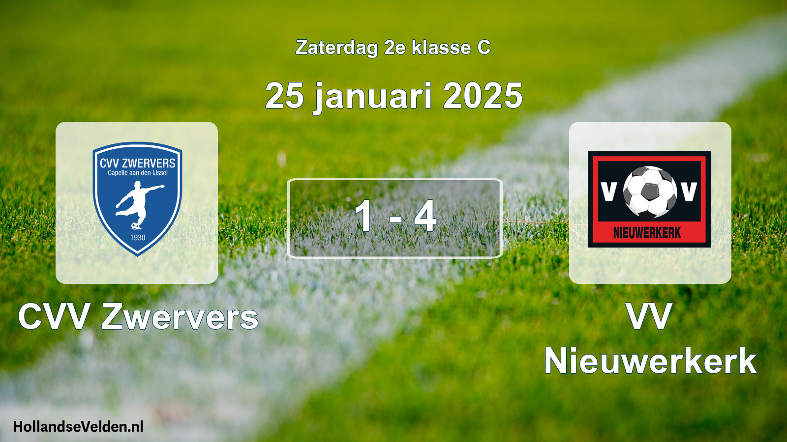 Total number of matches played: CVV Zwervers - VV Nieuwerkerk 1 - 4 (25 January 2025)