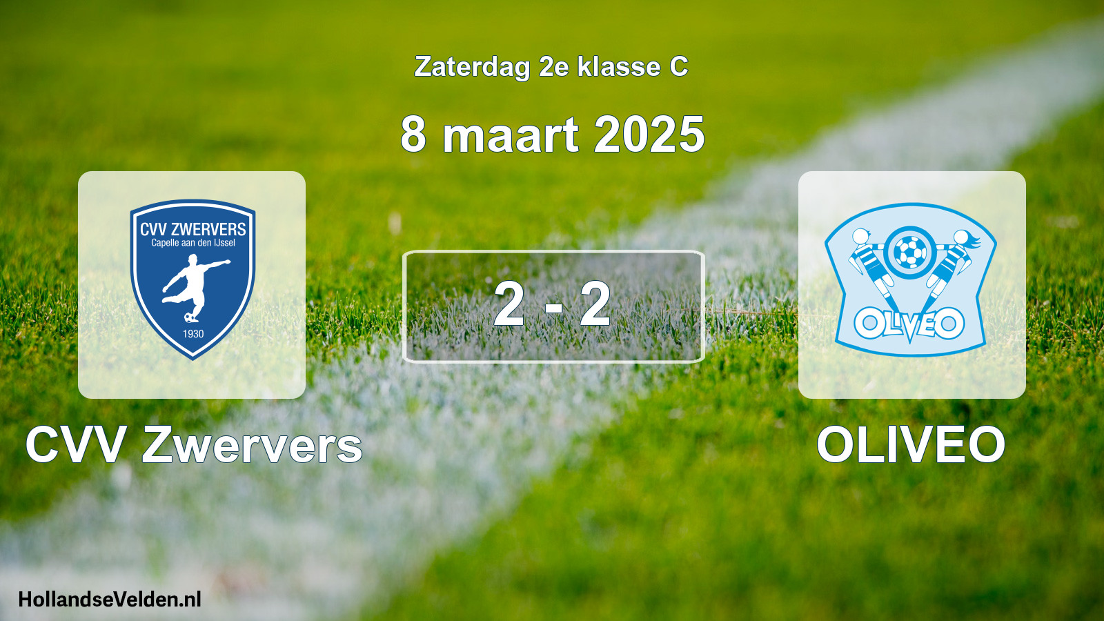 Total number of matches played: CVV Zwervers - OLIVEO 2 - 2 (8 March 2025)