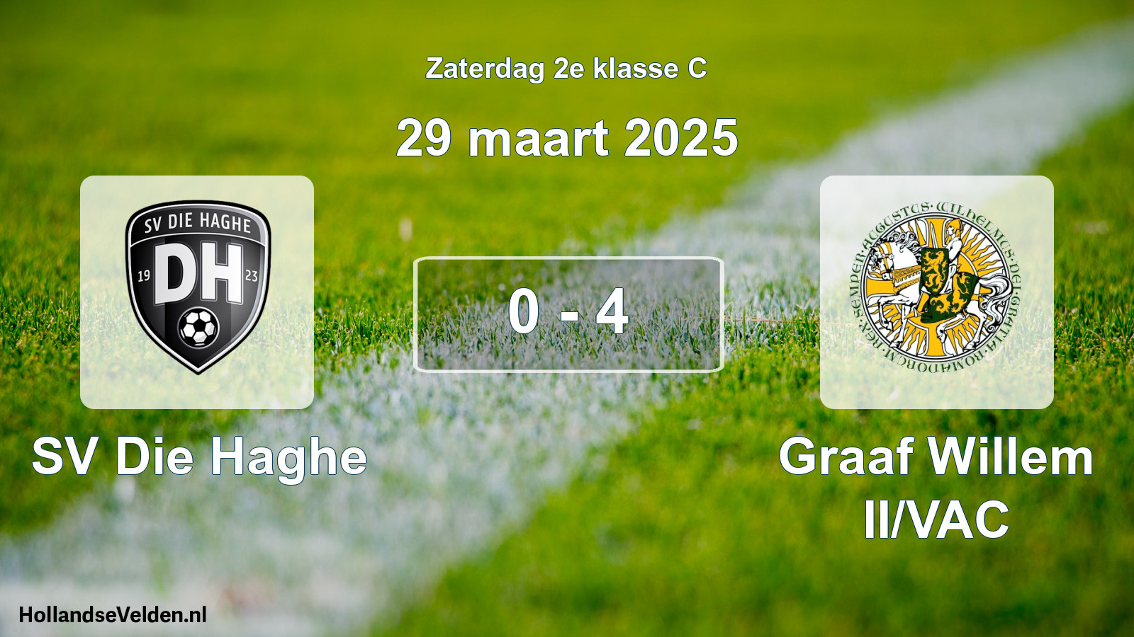 Total number of matches played: SV Die Haghe - Graaf Willem II/VAC 0 - 4 (29 March 2025)
