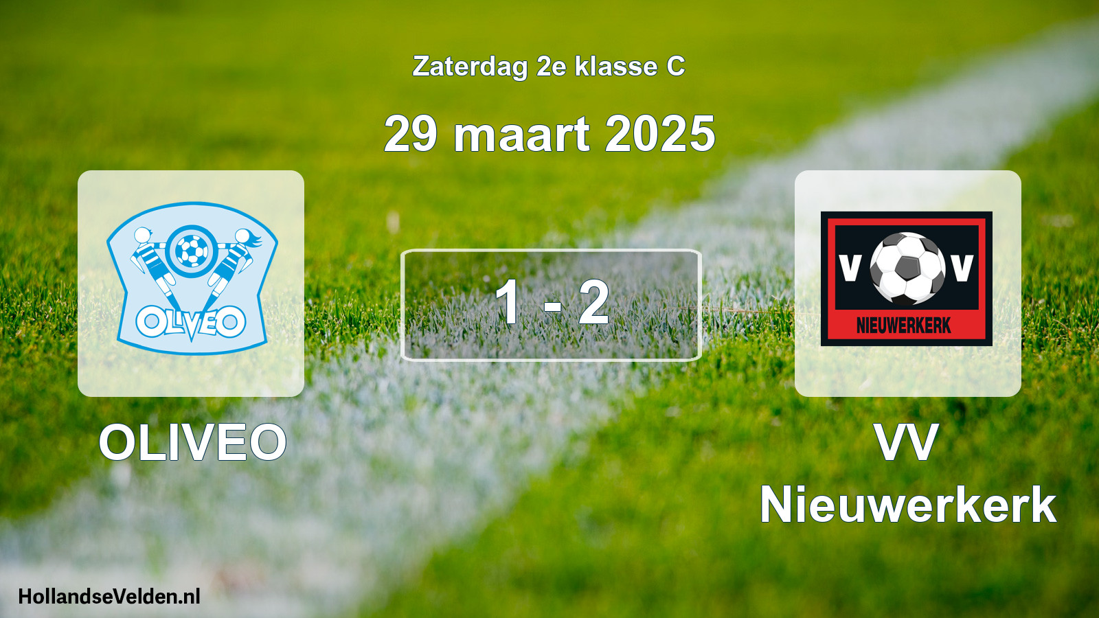 Total number of matches played: OLIVEO - VV Nieuwerkerk 1 - 2 (29 March 2025)