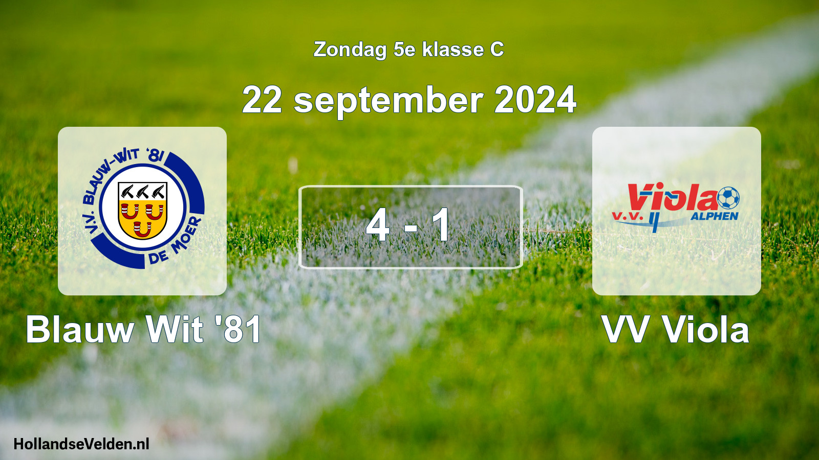 Total number of matches played: Blauw Wit '81 - VV Viola 4 - 1 (22 September 2024)