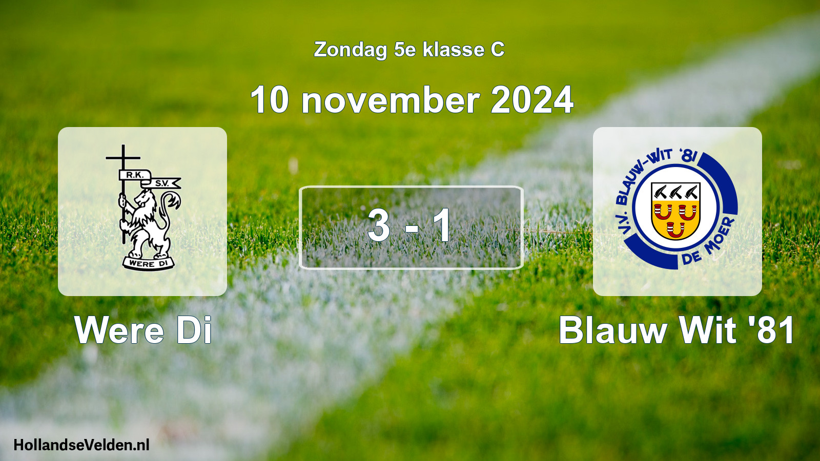 Total number of matches played: Were Di - Blauw Wit '81 3 - 1 (10 November 2024)