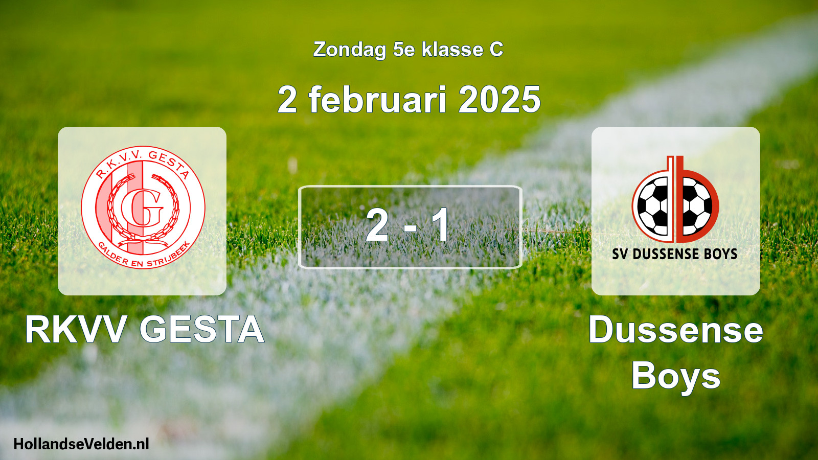 Total number of matches played: RKVV GESTA - Dussense Boys 2 - 1 (2 February 2025)