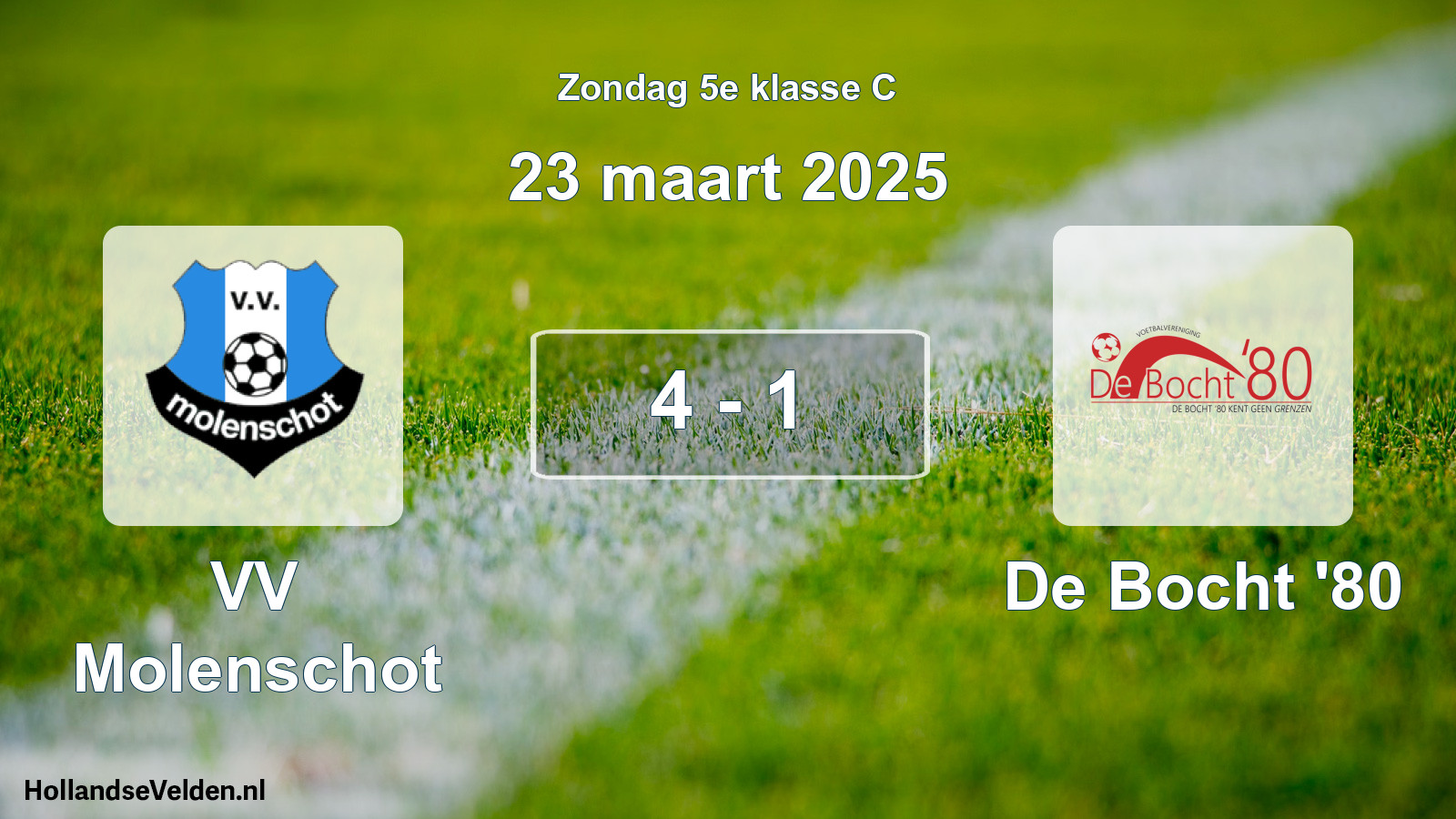 Total number of matches played: VV Molenschot - De Bocht '80 4 - 1 (23 March 2025)