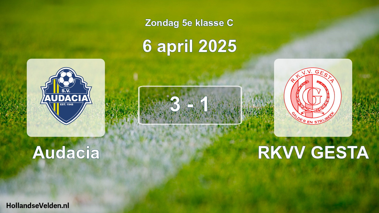 Total number of matches played: Audacia - RKVV GESTA 3 - 1 (6 April 2025)