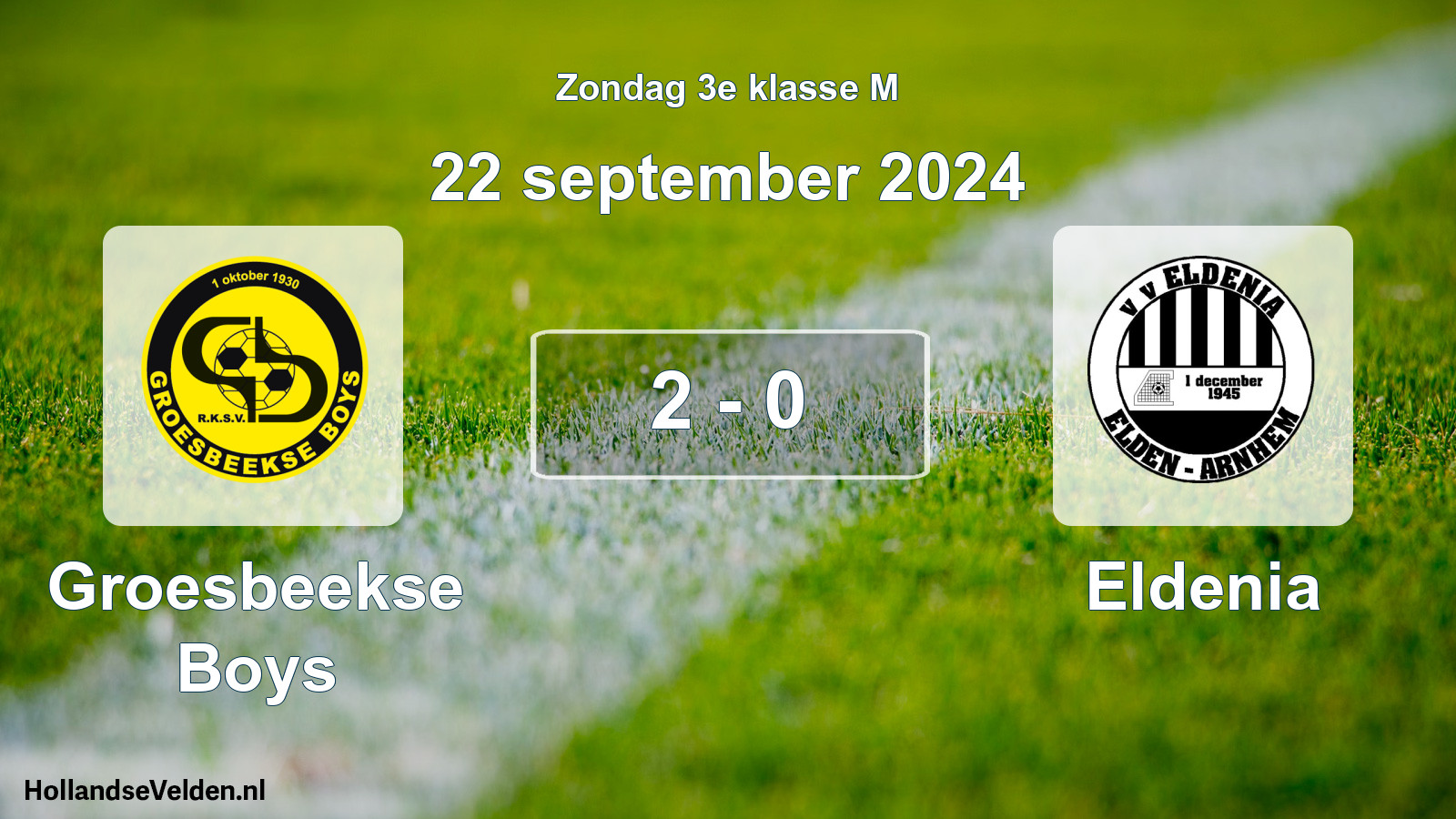 Total number of matches played: Groesbeekse Boys - Eldenia 2 - 0 (22 September 2024)