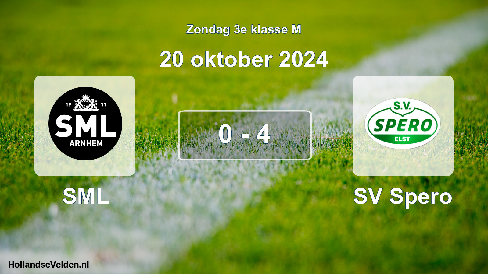Total number of matches played: SML - SV Spero 0 - 4 (20 October 2024)