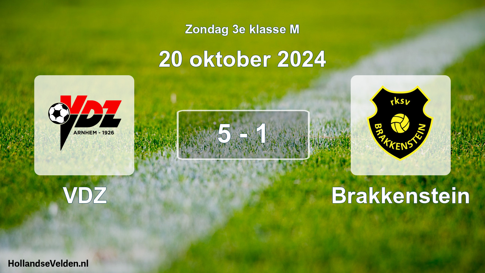 Total number of matches played: VDZ - Brakkenstein 5 - 1 (20 October 2024)