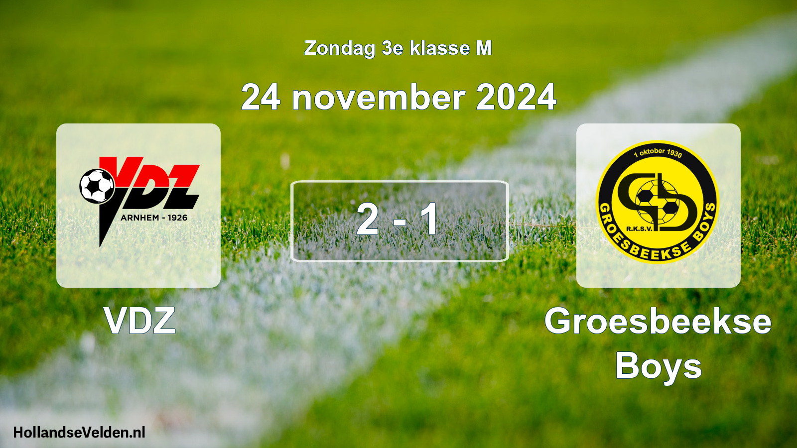 Total number of matches played: VDZ - Groesbeekse Boys 2 - 1 (24 November 2024)