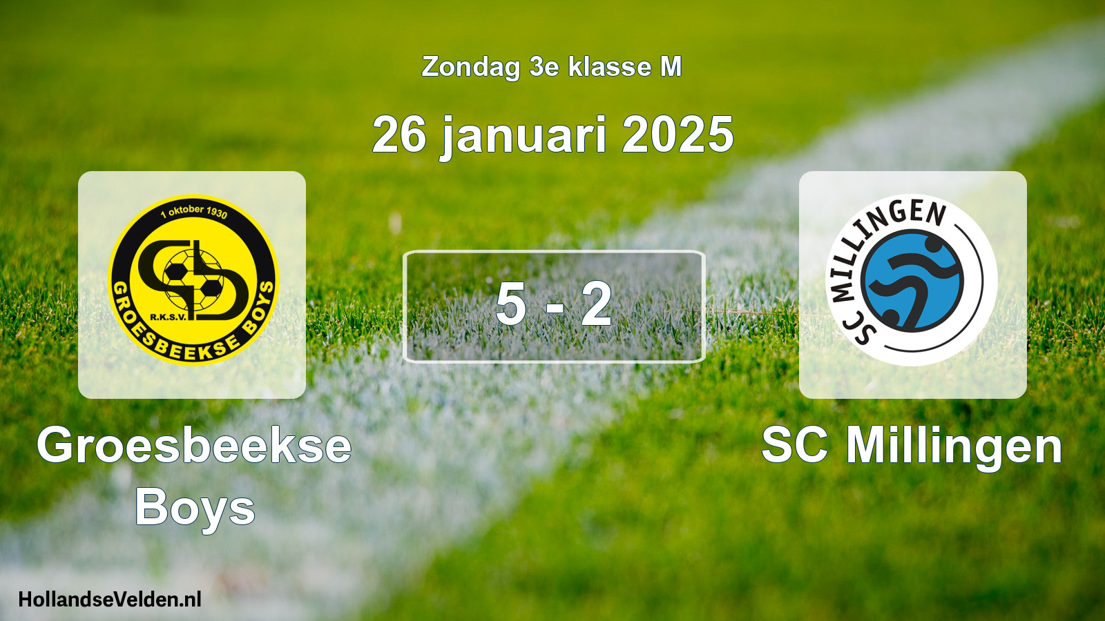 Total number of matches played: Groesbeekse Boys - SC Millingen 5 - 2 (26 January 2025)