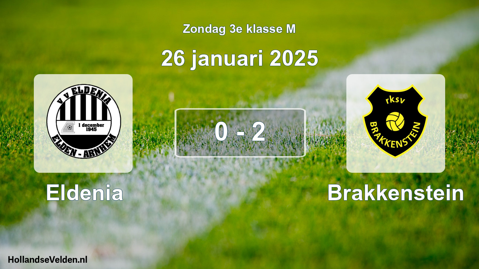 Total number of matches played: Eldenia - Brakkenstein 0 - 2 (26 January 2025)