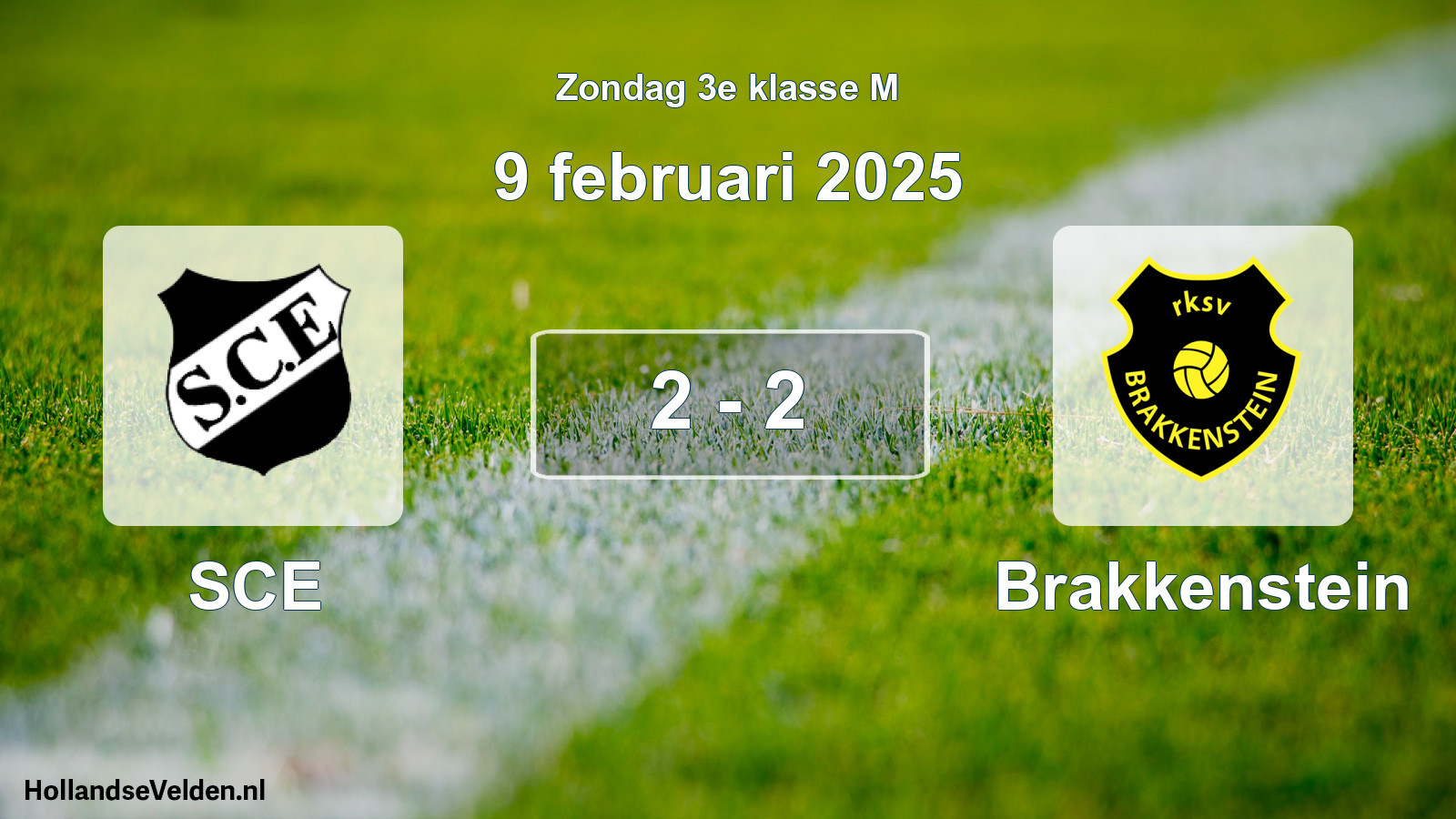 Total number of matches played: SCE - Brakkenstein 2 - 2 (9 February 2025)