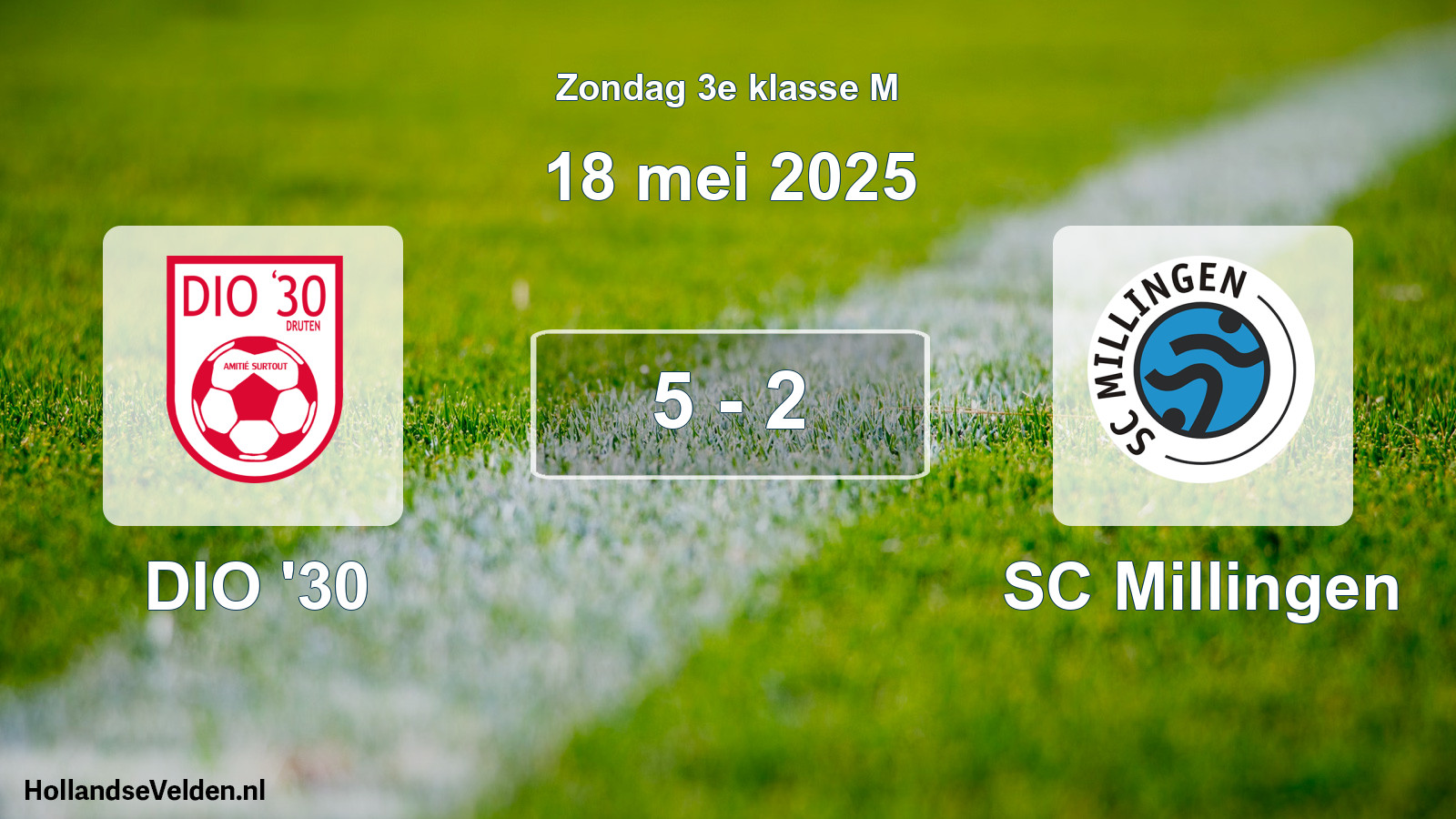 Total number of matches played: DIO '30 - SC Millingen 5 - 2 (18 May 2025)