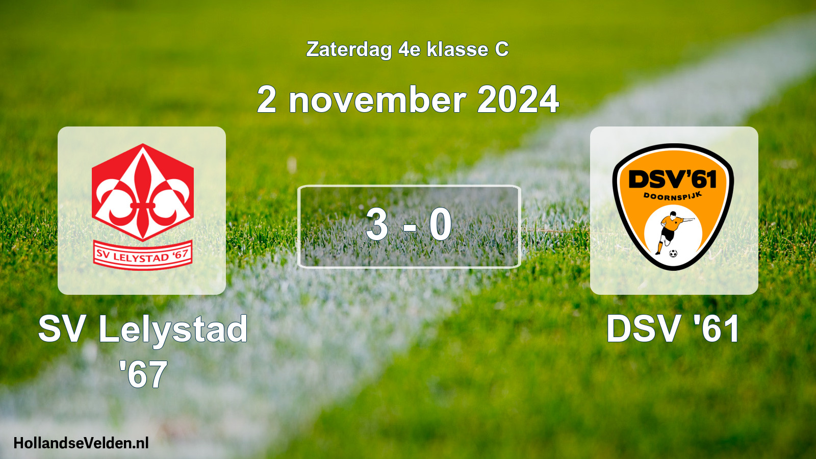 Total number of matches played: SV Lelystad '67 - DSV '61 3 - 0 (2 November 2024)