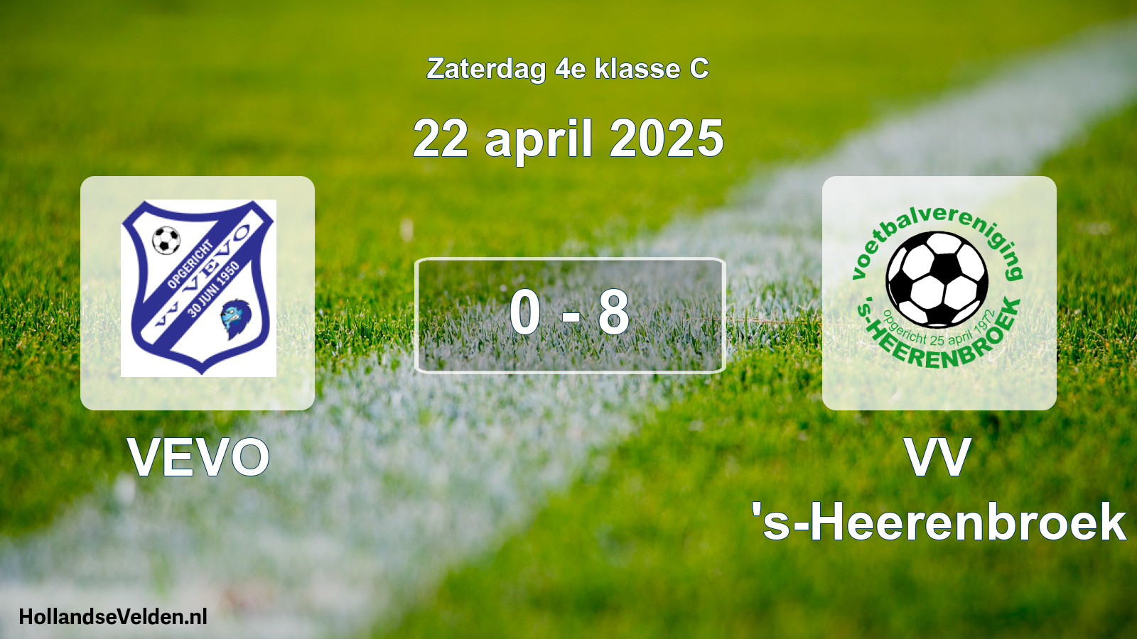 Total number of matches played: VEVO - VV 's-Heerenbroek 0 - 8 (22 April 2025)