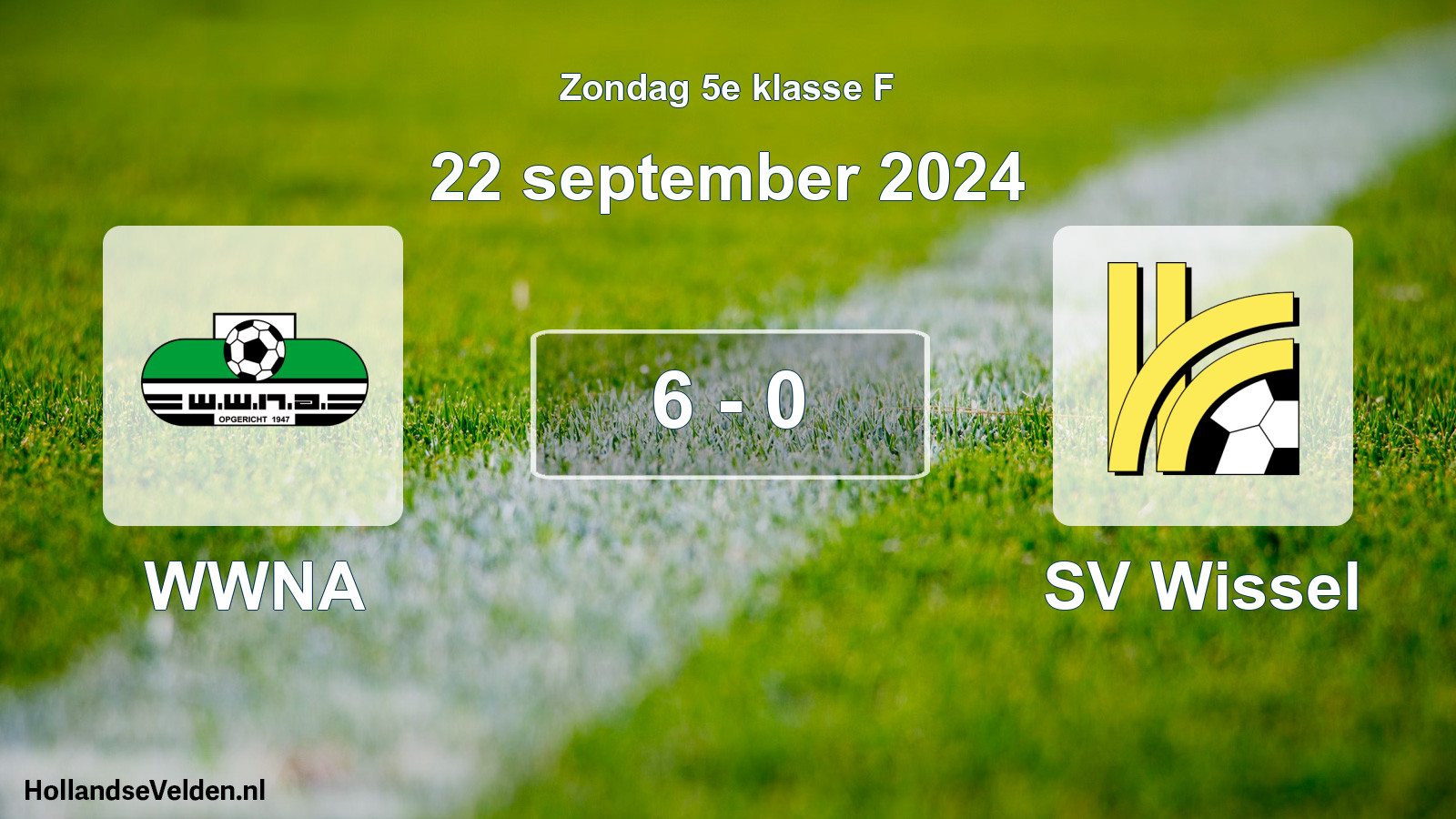 Total number of matches played: WWNA - SV Wissel 6 - 0 (22 September 2024)