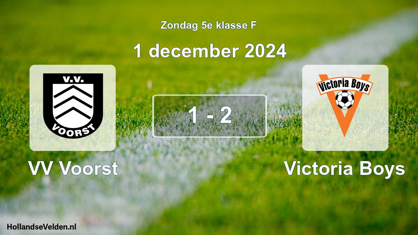 Total number of matches played: VV Voorst - Victoria Boys 1 - 2 (1 December 2024)