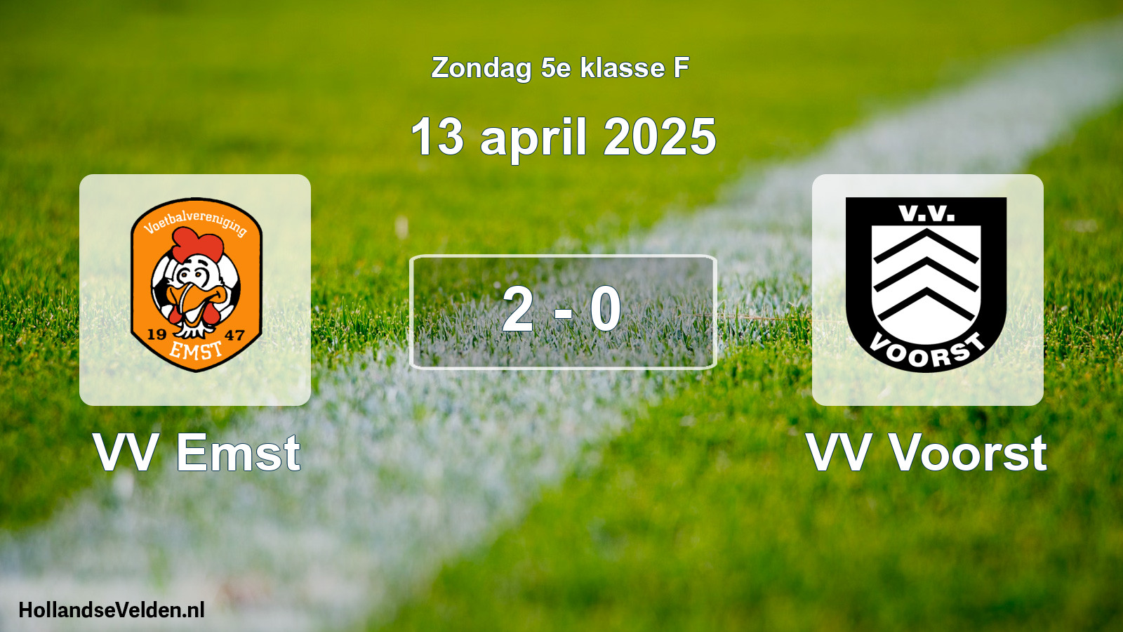 Total number of matches played: VV Emst - VV Voorst 2 - 0 (13 April 2025)