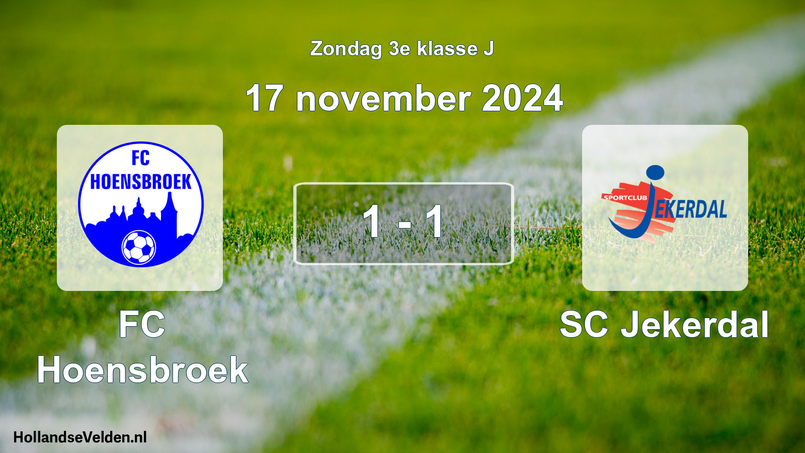 Total number of matches played: FC Hoensbroek - SC Jekerdal 1 - 1 (17 November 2024)