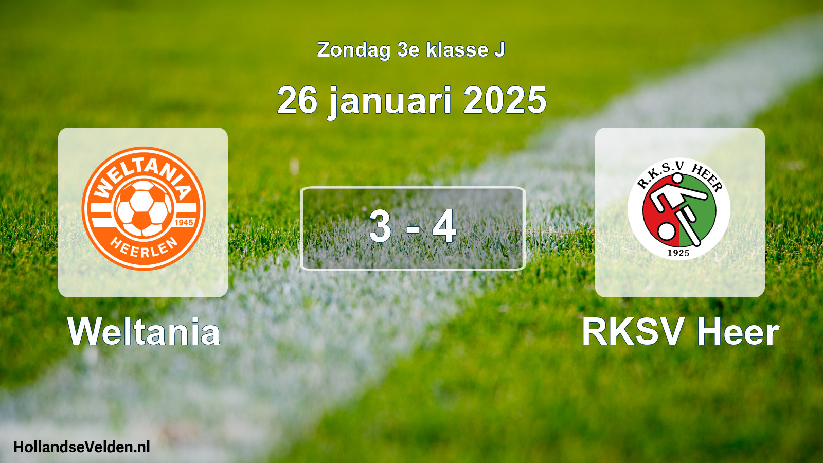 Total number of matches played: Weltania - RKSV Heer 3 - 4 (26 January 2025)