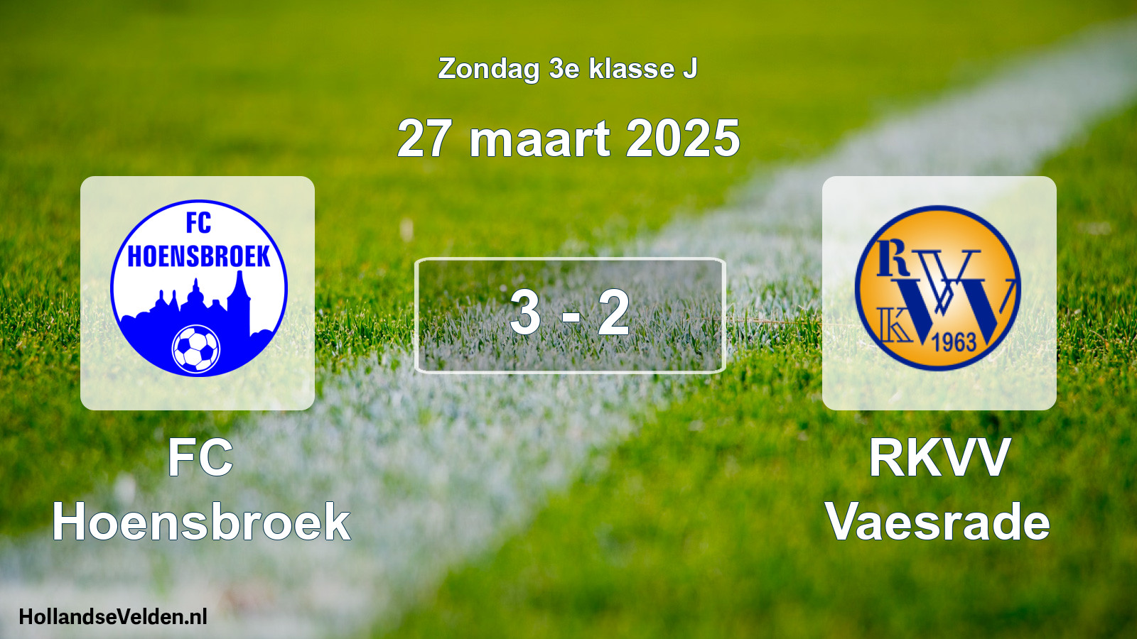 Total number of matches played: FC Hoensbroek - RKVV Vaesrade 3 - 2 (27 March 2025)