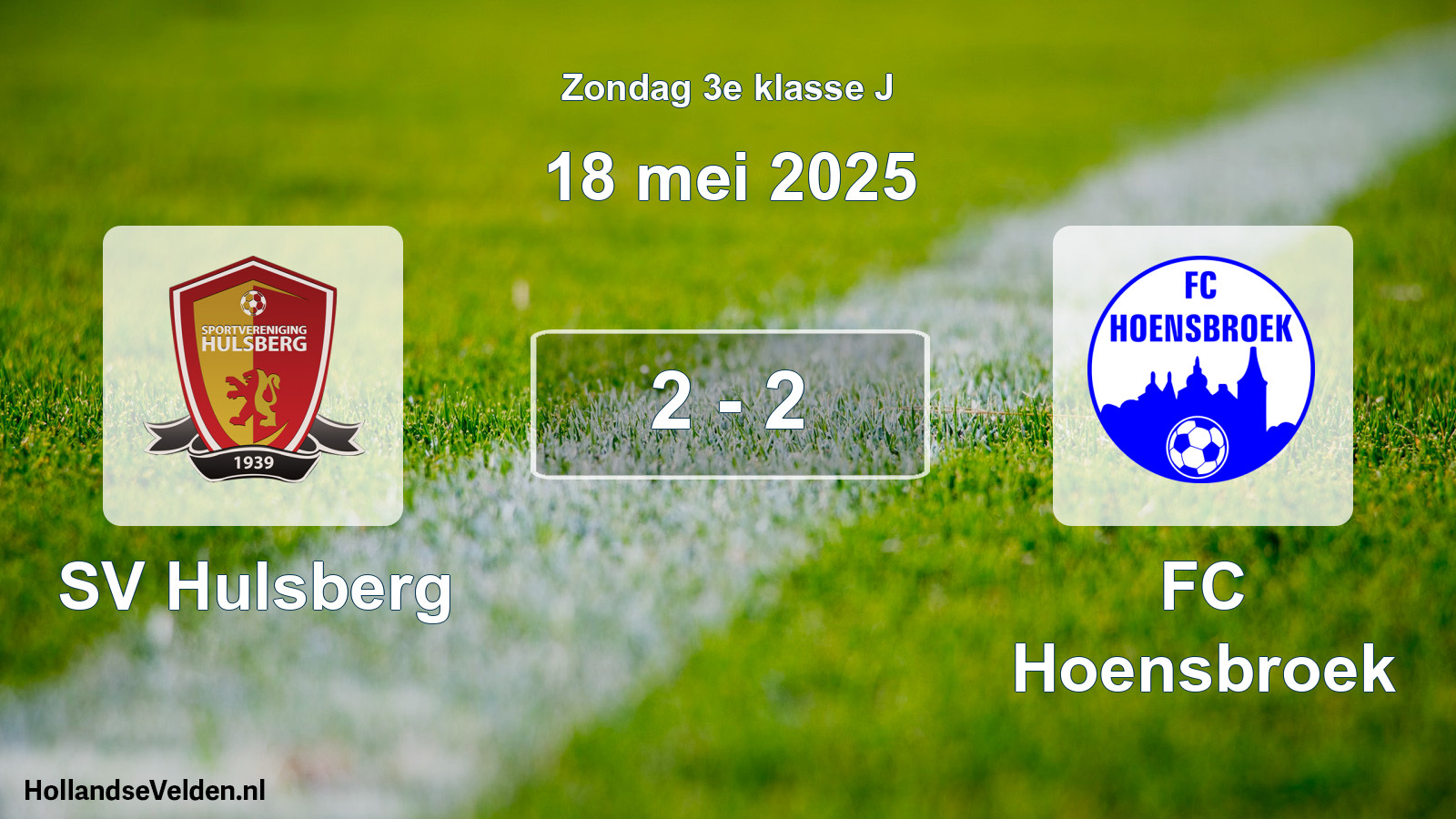 Total number of matches played: SV Hulsberg - FC Hoensbroek 2 - 2 (18 May 2025)